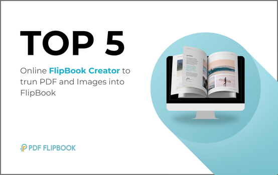 Top 5 Online FlipBook Creator Websites